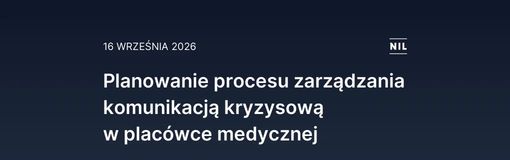 Planowanie procesu zarządzania komunikacją kryzysową w placówce 