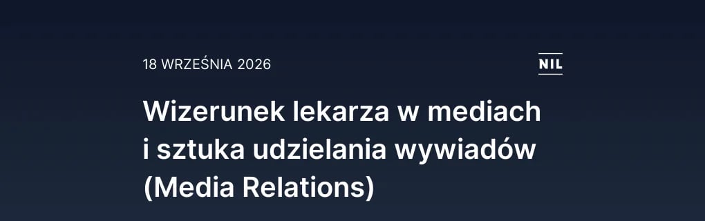 Wizerunek lekarza w mediach i sztuka udzielania wywiadów (Media 