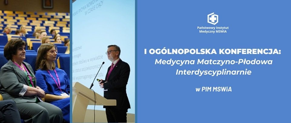 Image for event: I Ogólnopolska Konferencja - Medycyna Matczyno-