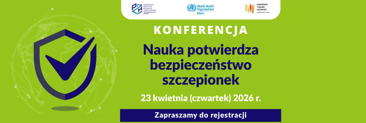 Image for event: „Nauka potwierdza bezpieczeństwo szczepień”