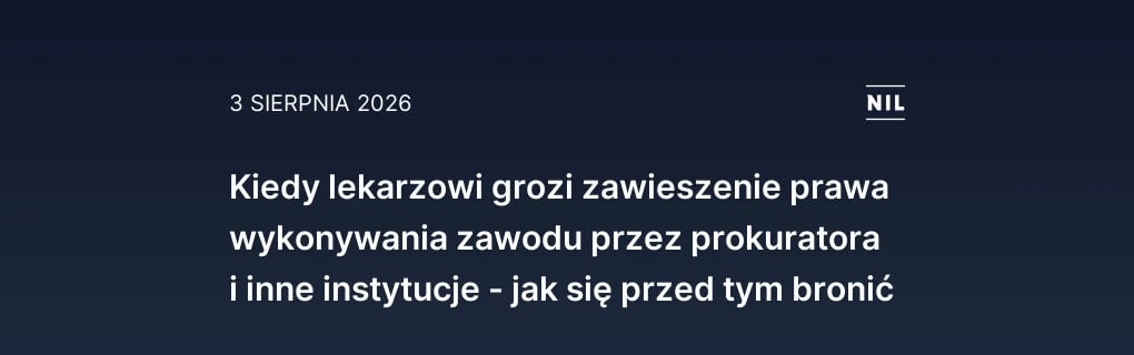 Kiedy lekarzowi grozi zawieszenie prawa wykonywania zawodu przez