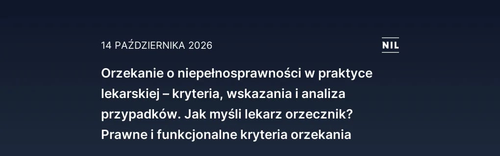 Orzekanie o niepełnosprawności w praktyce lekarskiej – kryteria,
