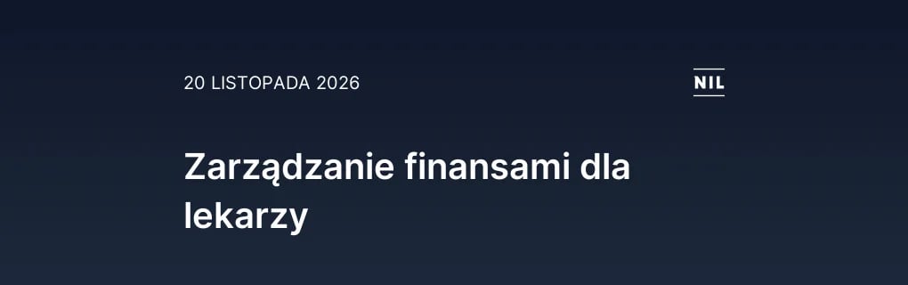Zarządzanie finansami dla lekarzy