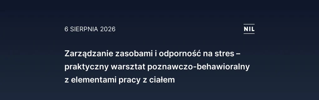 Zarządzanie zasobami i odporność na stres – praktyczny warsztat 