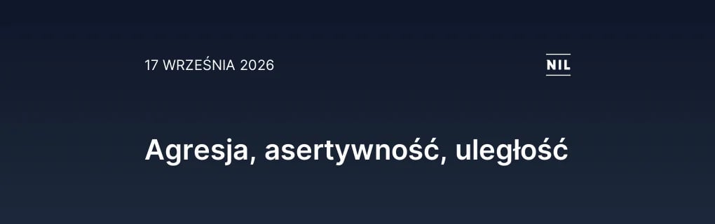 Agresja, asertywność, uległość