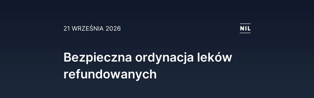 Bezpieczna ordynacja leków refundowanych