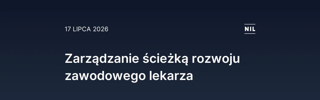 Zarządzanie ścieżką rozwoju zawodowego lekarza