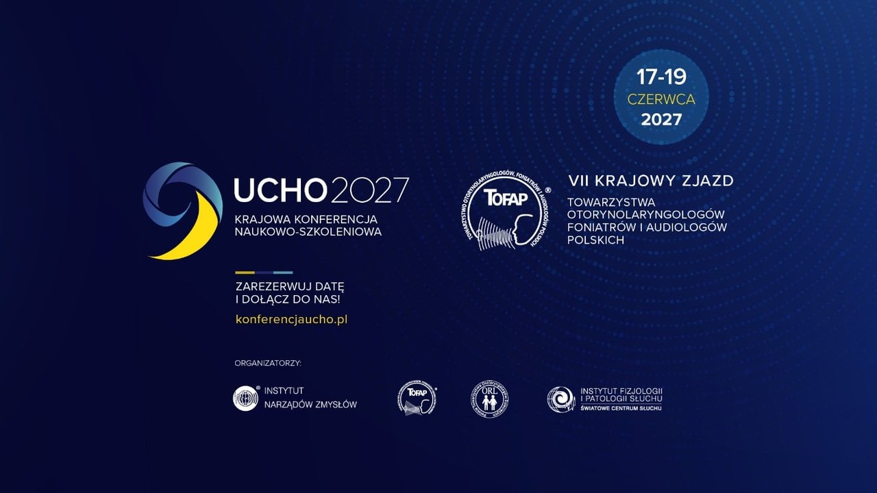 Image for event: Ucho2027 - VII Krajowy Zjazd Towarzystwa Otoryn