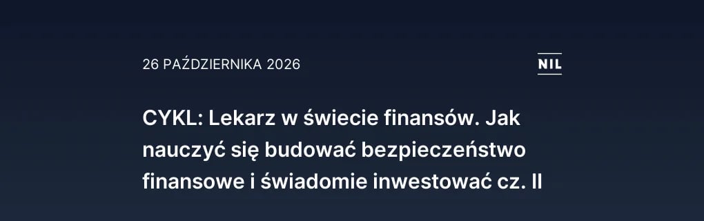 CYKL: Lekarz w świecie finansów. Jak nauczyć się budować bezpiec
