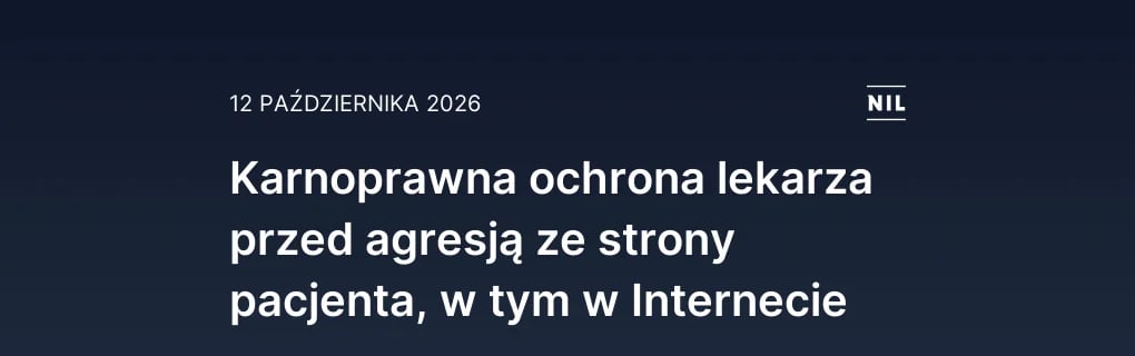 Karnoprawna ochrona lekarza przed agresją ze strony pacjenta, w